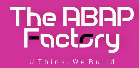 The ABAP Factory — U Think, We Build